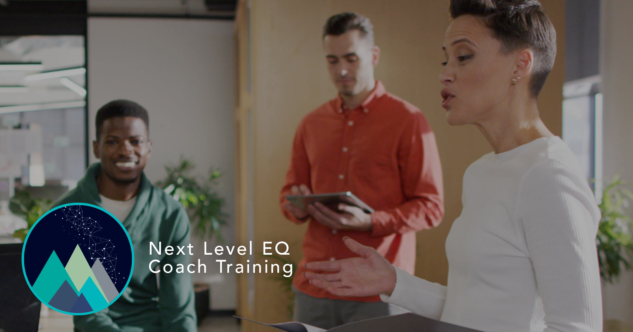 Next Level EQ Coach Training logo on top of a team having a stand up meeting.